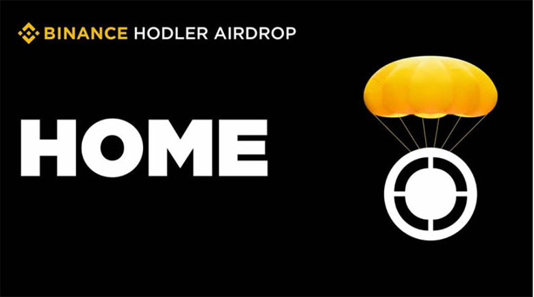 币安HODLer 空投是什么？如何参与？最新一期$HOME 项目介绍