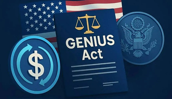加密市场新纪元：Genius Act开启万亿资本盛宴、繁荣还是危机？
