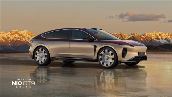 10年免费换电!蔚来ET9地平线特别版新主题发布:81.8万起